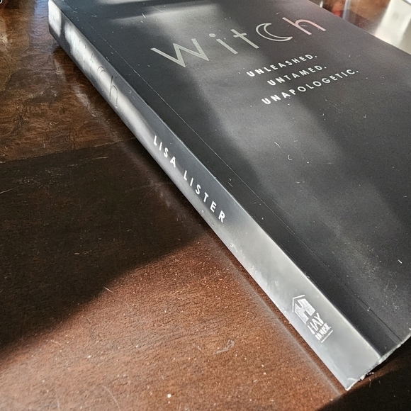 Witch: Unleashed. Untamed. Unapologetic. Book By Lisa Lister, SoftCover - Picture 3 of 8